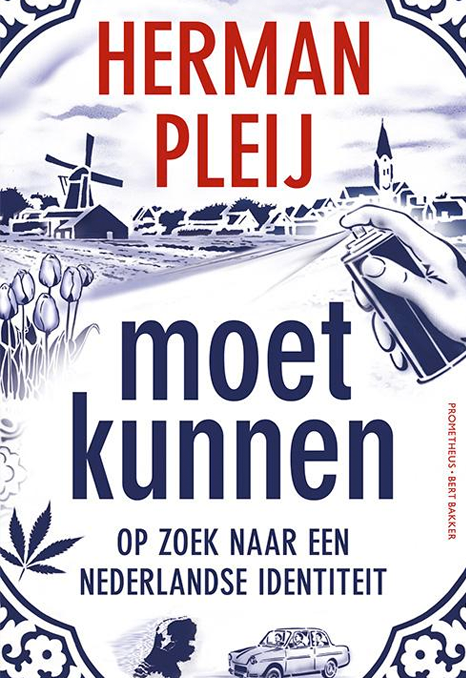 Boek Herman Pleij: Moet kunnen, op zoek naar een Nederlandse identiteit