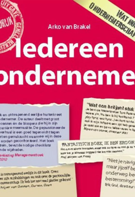 Boek Arko van Brakel: Iedereen Ondernemer