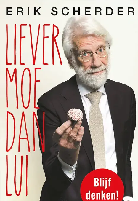 Boek Erik Scherder liever moe dan lui