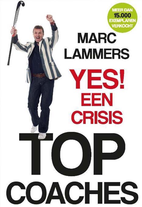 Boek Marc Lammers, Yes! Een crisis