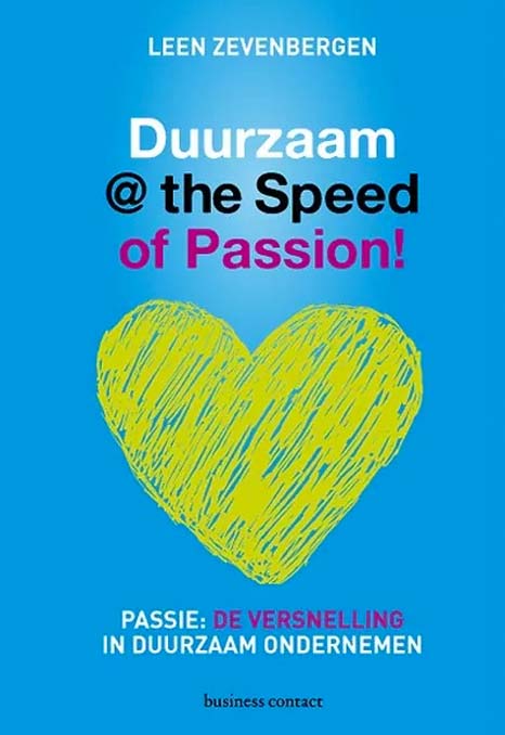 Duurzaamheid @ the speed of passion | Boek Leen Zevenbergen