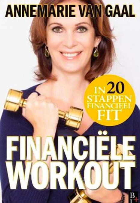 Boek Annemarie van Gaal: Financiele workout