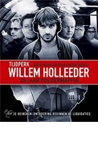 Willem Holleeder Willem Holleeder